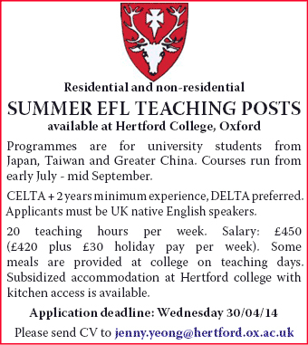 Residential and non-residential summer EFL teaching posts available at Hertford College Residential and non-residential summer EFL teaching posts available at Hertford College