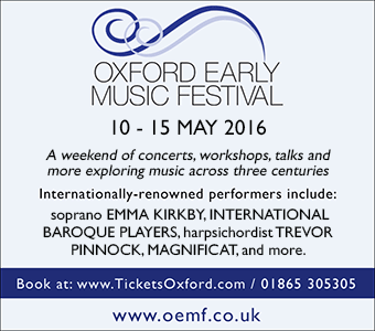 Oxford Early Music Festival, 10-15 May