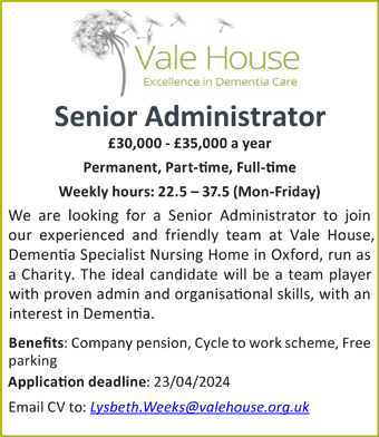 Vale House: Excellence in Dementia Care seeks a Senior Administrator