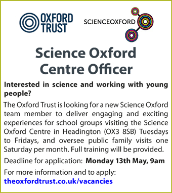 Science Oxford is seeking Science Oxford Centre Officer