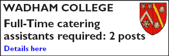 WADHAM COLLEGE seeks 2 part time Catering Assistants