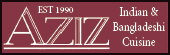 Aziz Indian Restaurant- Award-Winning Cuisine. Click for more. 