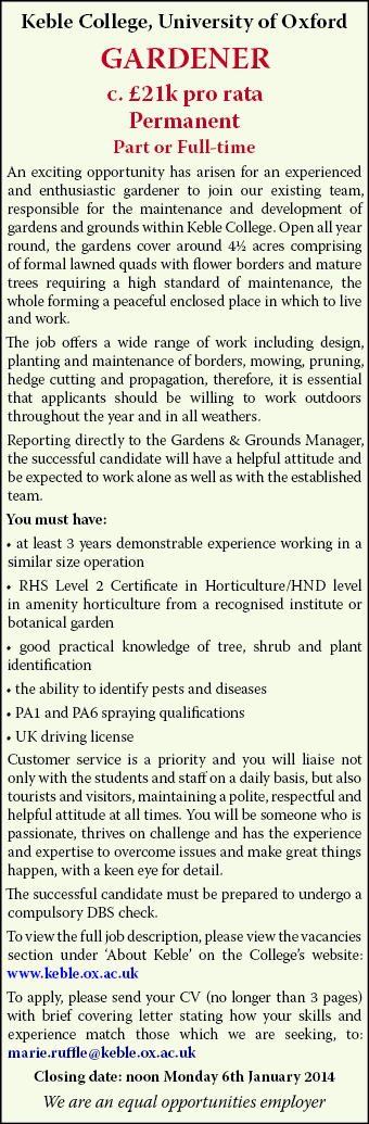 Keble College seek Gardener Keble College seek Gardener