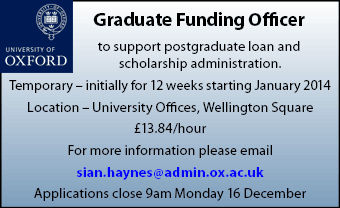 Graduate Funding Officer required by the Oxford University Offices Graduate Funding Officer required by the Oxford University Offices