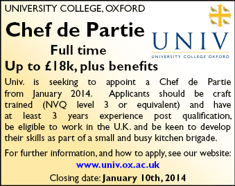 University College seeks a Chef de Partie University College seeks a Chef de Partie
