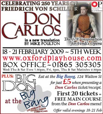 Daily Info, Oxford: DON CARLOS at the Oxford Playhouse, Feb 18-21, 2009