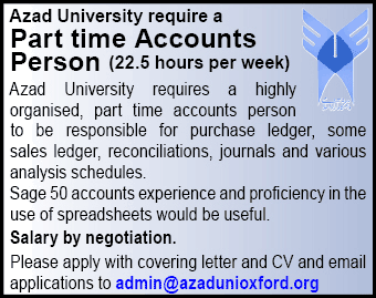 Azad University needs a part-time accounts person; click to send CV 