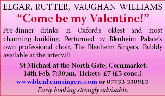 Come Be My Valentine! Concert by The Blenheim Singers on 14th Feb in Oxford's oldest building