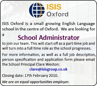 ISIS Oxford, a small English Language school in the centre of Oxford, is looking for a School Administrator