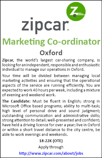 Zipcar seeks Marketing Co-Ordinator for Oxford; click for more info.
