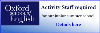 Oxford School of English seeks Activity Staff