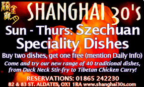Daily Info, Oxford Food: Shanghai 30s Special Offers!