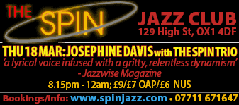 The Spin Jazz Club - Thursday 18 March at the Wheatsheaf, Oxford