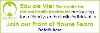 Join the Front of House Team at Eau De Vie centre for natural health treatments