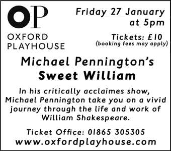 Michael Pennington's 'Sweet William', Oxford Playhouse, 27th January