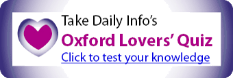 Test your knowledge in our Oxford Lovers Quiz!