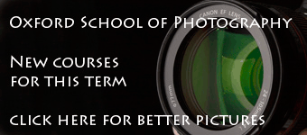 Oxford School of Photography have new courses starting soon! Oxford School of Photography have new courses starting soon!