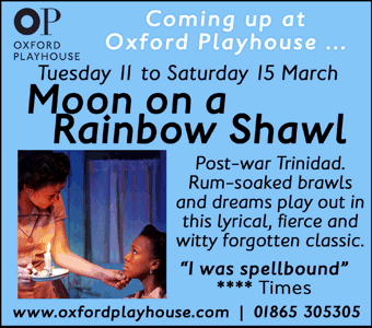Oxford Playhouse presents Moon on a Rainbow Shawl, Tue 11th - Sat 15th March