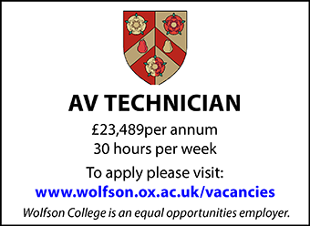 Wolfson College seeks a AV Technician Wolfson College seeks a AV Technician
