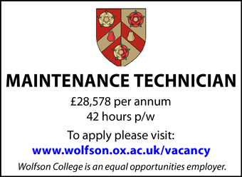 Wolfson College seeks a Maintenance Technician Wolfson College seeks a Maintenance Technician