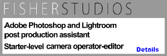 Fisher Studios seek Adobe Photoshop and Lightroom post production Assistant and Starter-level Camera Operator-editor
