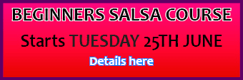 Beginners 6 week Salsa Course starts 25th June 2013
