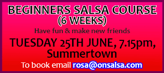 Beginners 6 week Salsa Course starts 25th June 2013