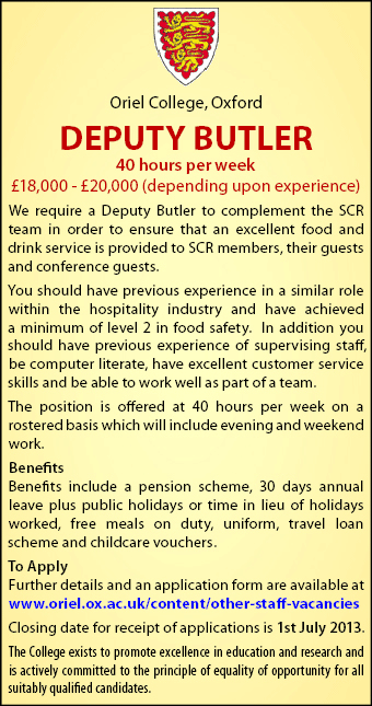 Oriel College seeks Deputy Butler to complement SCR team Oriel College seeks Deputy Butler to complement SCR team