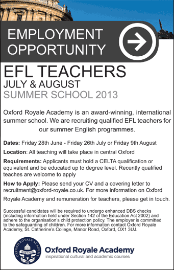 Oxford Royale Academy seeks EFL Teachers for July and August Oxford Royale Academy seeks EFL Teachers for July and August