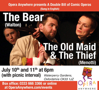 Opera Anywhere present a double bill of The Bear and The Old Maid and The Thief at Waterperry Gardens. 10th & 11th July 2015