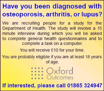 Diagnosed osteoporosis, arthritis or lupus? �10 for completing questionnaire