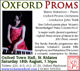 Oxford Proms: Mami Shikimori plays Mozarts Elvira Madigan Piano Concerto, Sat 18th Aug