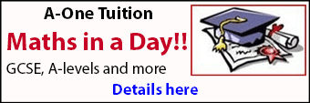 Maths in a Day!! Tuition and exam coaching - all subjects, all levels - from A One Tuition