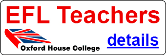 EFL Teachers required, Oxford House College