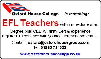 EFL Teachers required, Oxford House College EFL Teachers required, Oxford House College