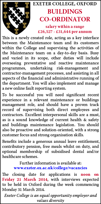Exeter College seeks a Buildings Co-ordinator Exeter College seeks a Buildings Co-ordinator