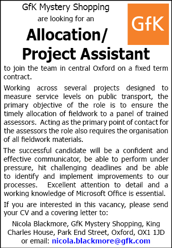 GfK Mystery Shopping are looking for an Allocation/Project Assistant measuring service levels on public transport GfK Mystery Shopping are looking for an Allocation/Project Assistant measuring service levels on public transport