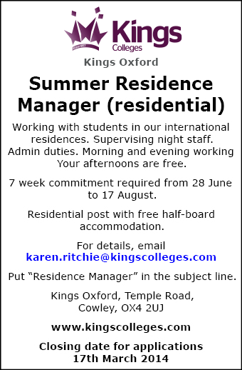 King's Oxford seek a Summer Residence Manager (residential) King's Oxford seek a Summer Residence Manager (residential)