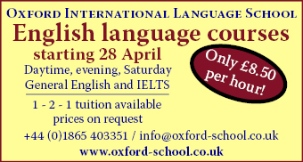 Oxford International Language School - English language courses beginning 28 April Oxford International Language School - English language courses beginning 28 April