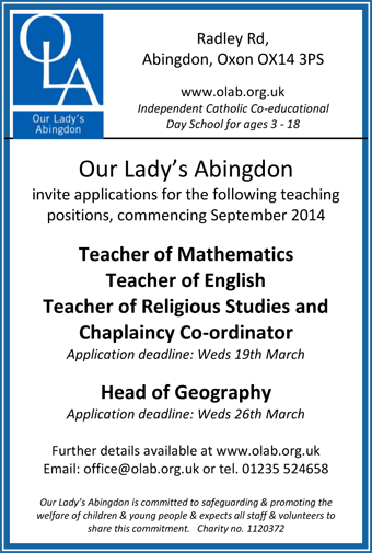 Our Lady's, Abingdon, seeks to fill various teaching posts Our Lady's, Abingdon, seeks to fill various teaching posts
