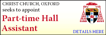 Christ Church College seeks part-time Hall Assistant.