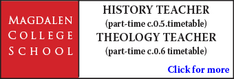 Magdalen College School seek Part-time History Teacher and Part-time Theology Teacher