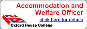 Oxford House College seeks an Accommodation and Welfare Officer.