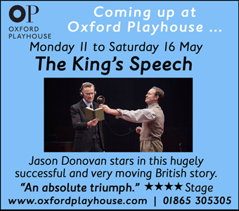 The Oxford Playhouse presents The King's Speech, Mon 11 - Sat 16 May 2015