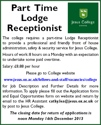 Jesus College seeks Part Time Lodge Receptionist Jesus College seeks Part Time Lodge Receptionist