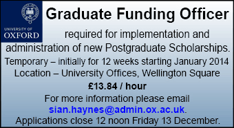 Graduate Funding Officer required by the Oxford University Offices Graduate Funding Officer required by the Oxford University Offices
