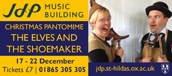 Christmas panto: The Elves and the Shoemaker, 17 - 22 December at the JdP Music Building, St Hilda's College