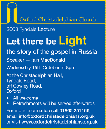 Daily Info, Oxford: 2008 Tyndale Lecture - Let There Be Light, Wed 15 Oct