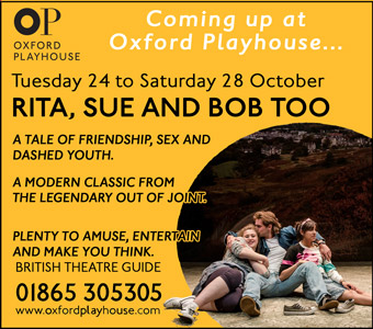 Coming soon at the Oxford Playhouse: Rita, Sue and Bob too 24 - 28 October