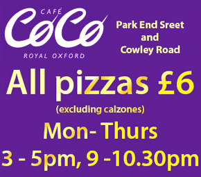Oxford Food: 2 Pizzas for £10 at Café Coco!